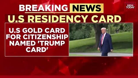 Donald_Trump_s_$5_Million__Trump_s_Golden_Card__For_US_Residency__Waitlist_Opens___India_Today