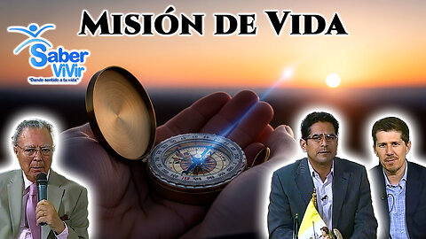 Misión de Vida - Saber Vivir