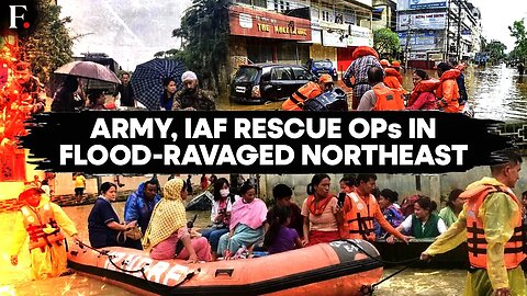 Assam_ Arunachal_ Sikkim_ Meghalaya Ravaged By Floods_ Landslides_ Rescue Ops by Army_ IAF _ N18G