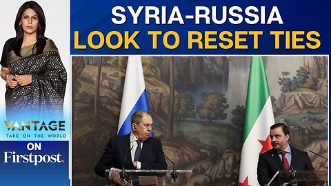Syria Seeks Russian Support, Reviews Assad-Era Deals Amid Uncertainty Over Military Bases | Vantage
