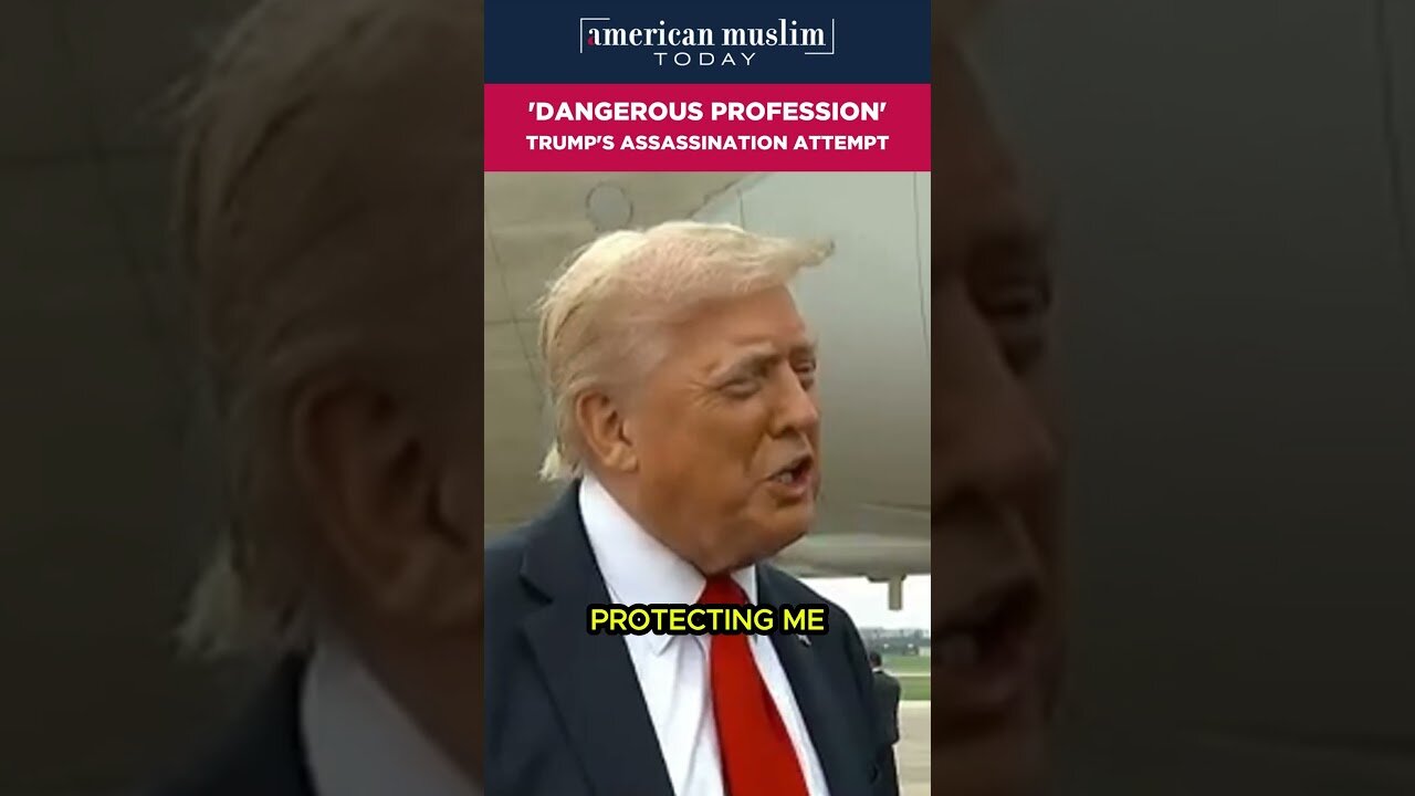 'Dangerous profession' Trum's assassination attempt.