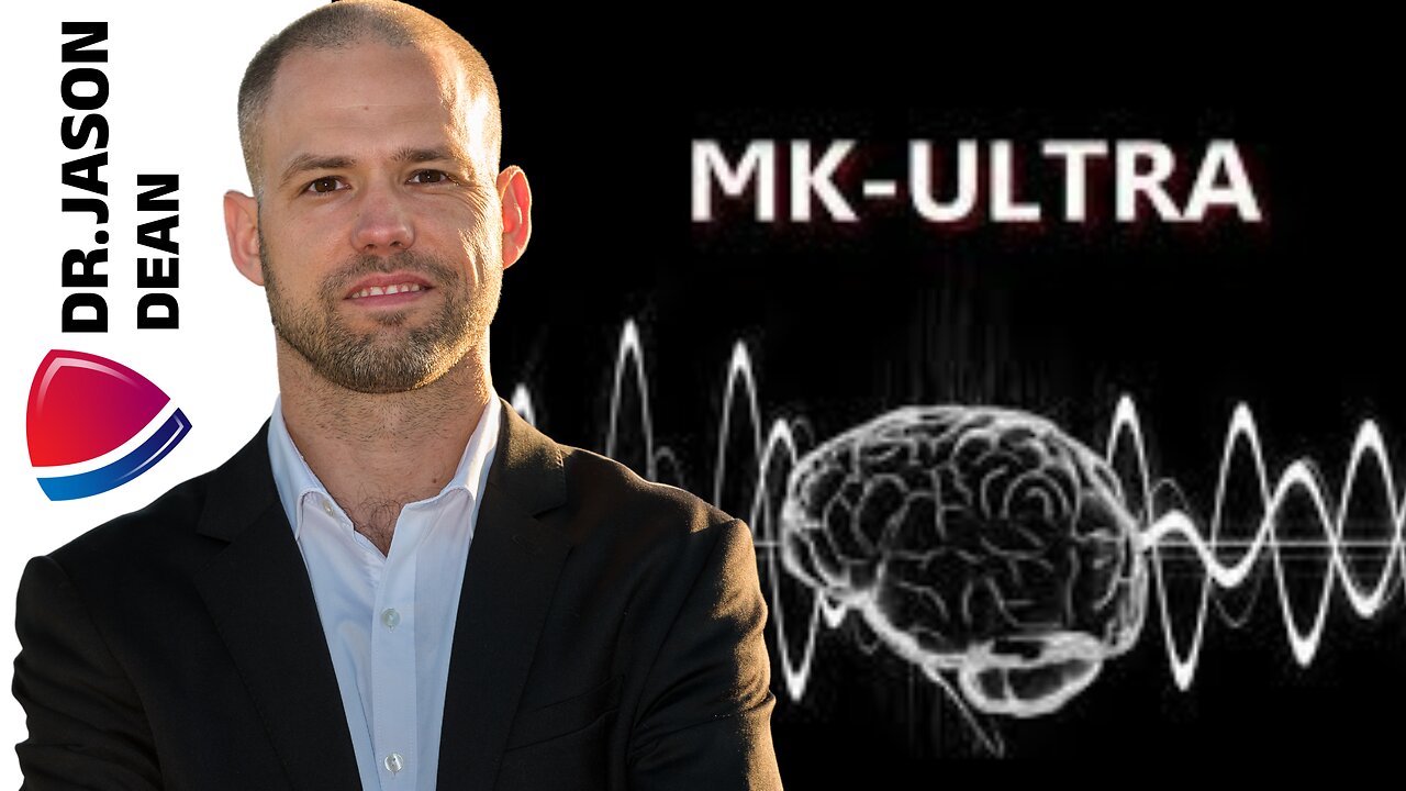 Dr. Jason Dean - Ep 3002 - The MK-Ultra of the Human Race - Political & Health Slaves