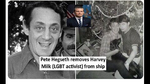 Pete Hegseth renames US Navy ship named after Harvey Milk, LGBT figure who allegedly abused children