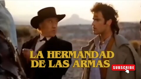 La Hermandad de las Armas / Películas del Oeste