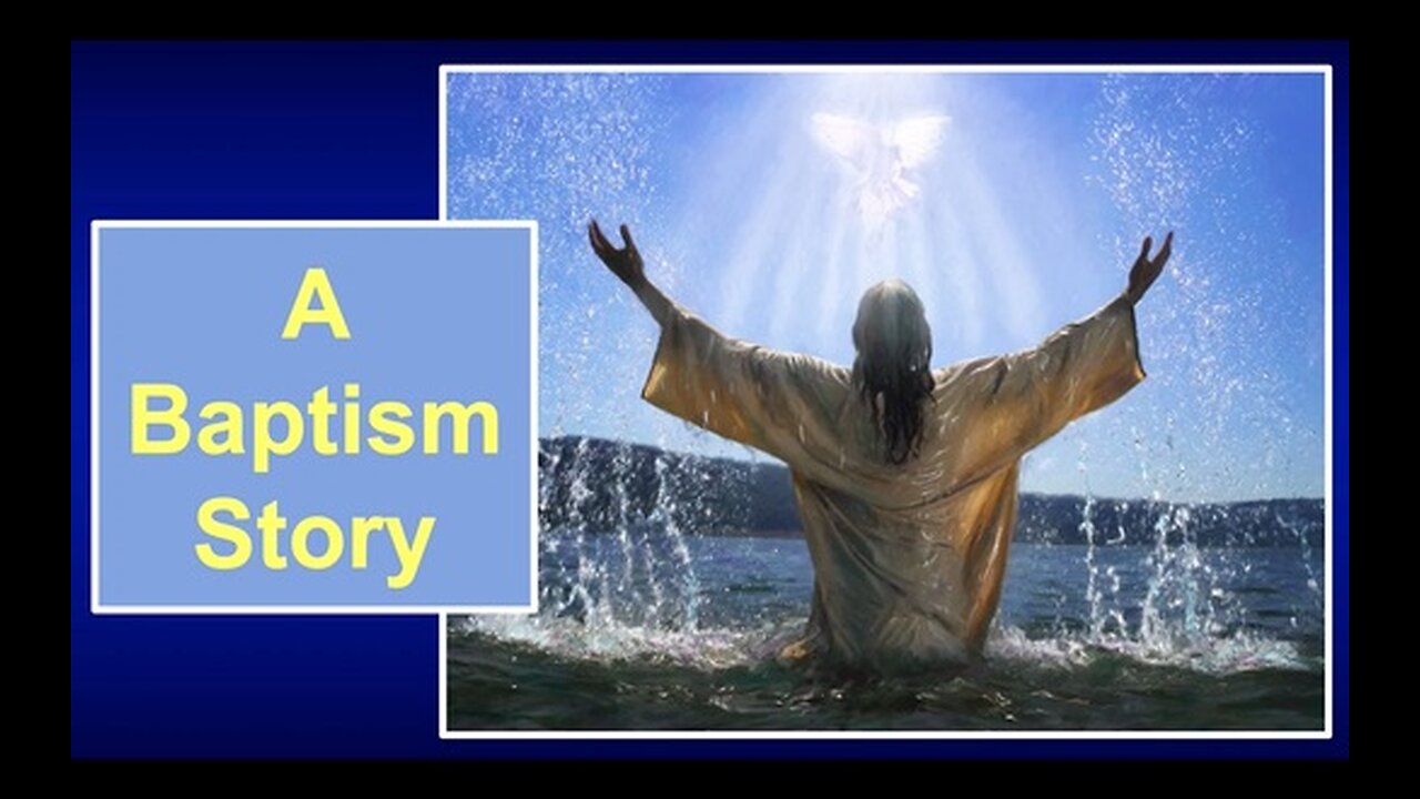 A Baptism Story