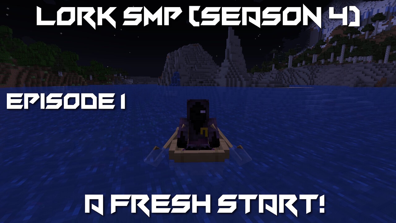 A Fresh Start! - Minecraft Lork SMP #1 (Season 4)