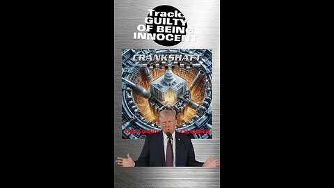 Trump: Guilty Of Being Innocent
