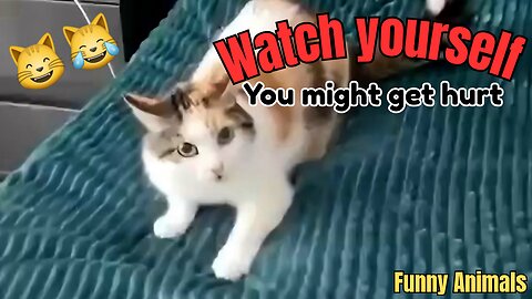 Watch yourself: you might get hurt