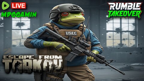 🔴LIVE - TARKOV - Is The Hardcore Update Good? - #RumbleTakeover