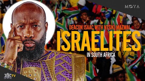 Deacon Isaac In Conversation with Ntsiki Mazwai #Israelites in #South Africa #moyapodcast