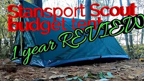Stansport Scout tent budget Ultralight 1 year review
