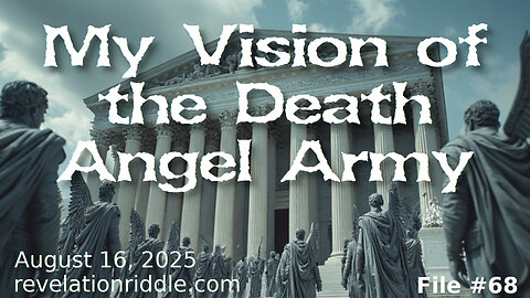My Vision of the Death Angel Army | Prophecy | End Times | Babylon | Diana Larkin