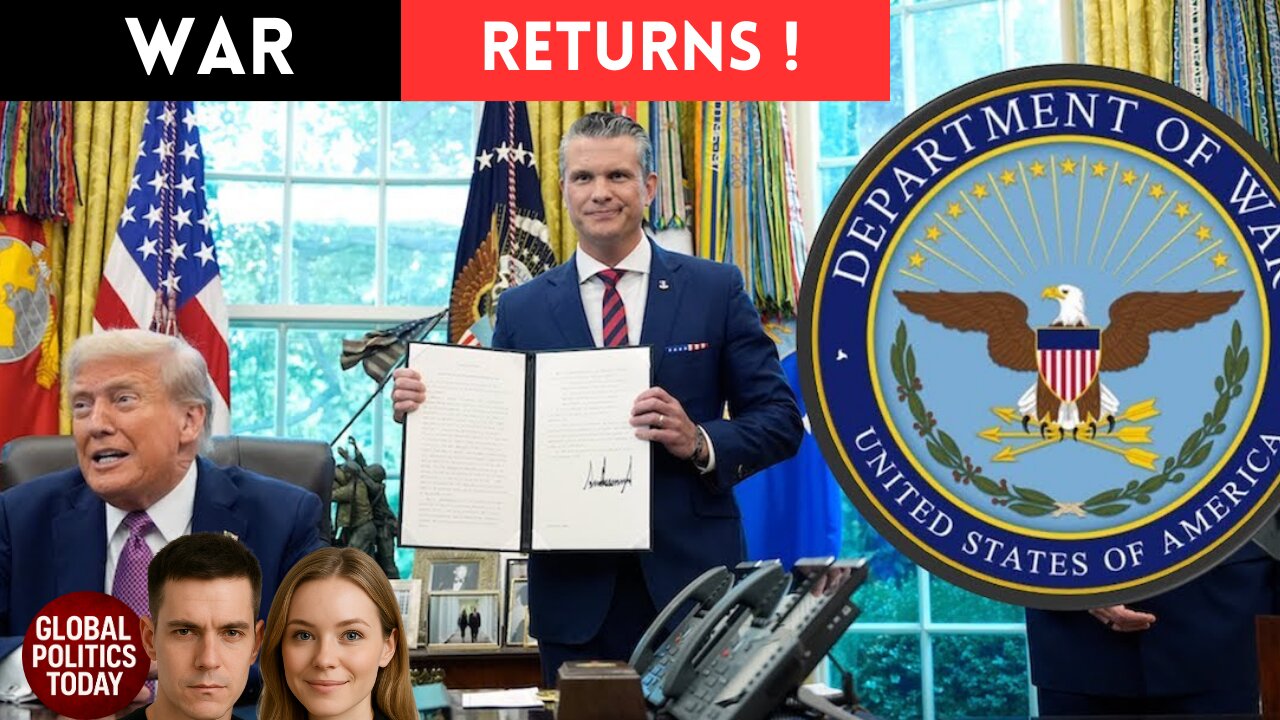 Trump Revives the Department of War: What This Shocking Change Really Means @Global Politics Today