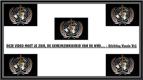 "Unraveling the Mystery of WHO's Vaccination Secrecy: A Dutch Subtitled Exploration"