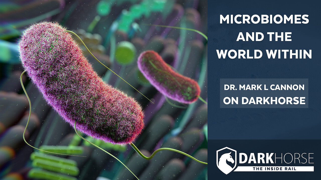 Microbiomes and the World Within: Mark L. Cannon, DDS, MS on DarkHorse