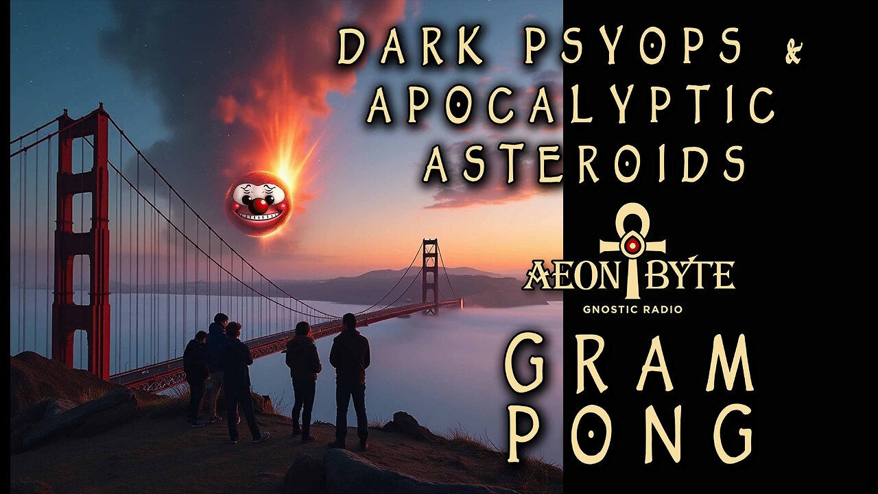 Dark PsyOps & Apocalyptic Asteroids