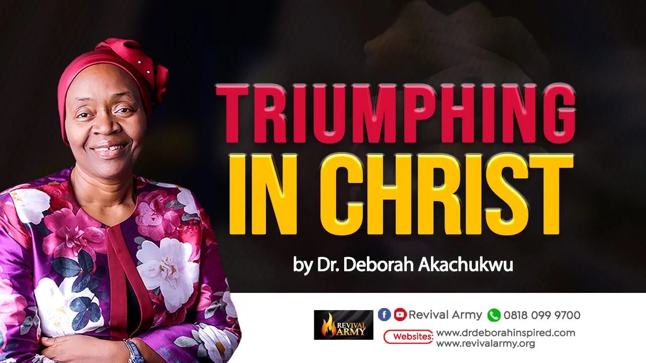 TRIUMPHING IN CHRIST