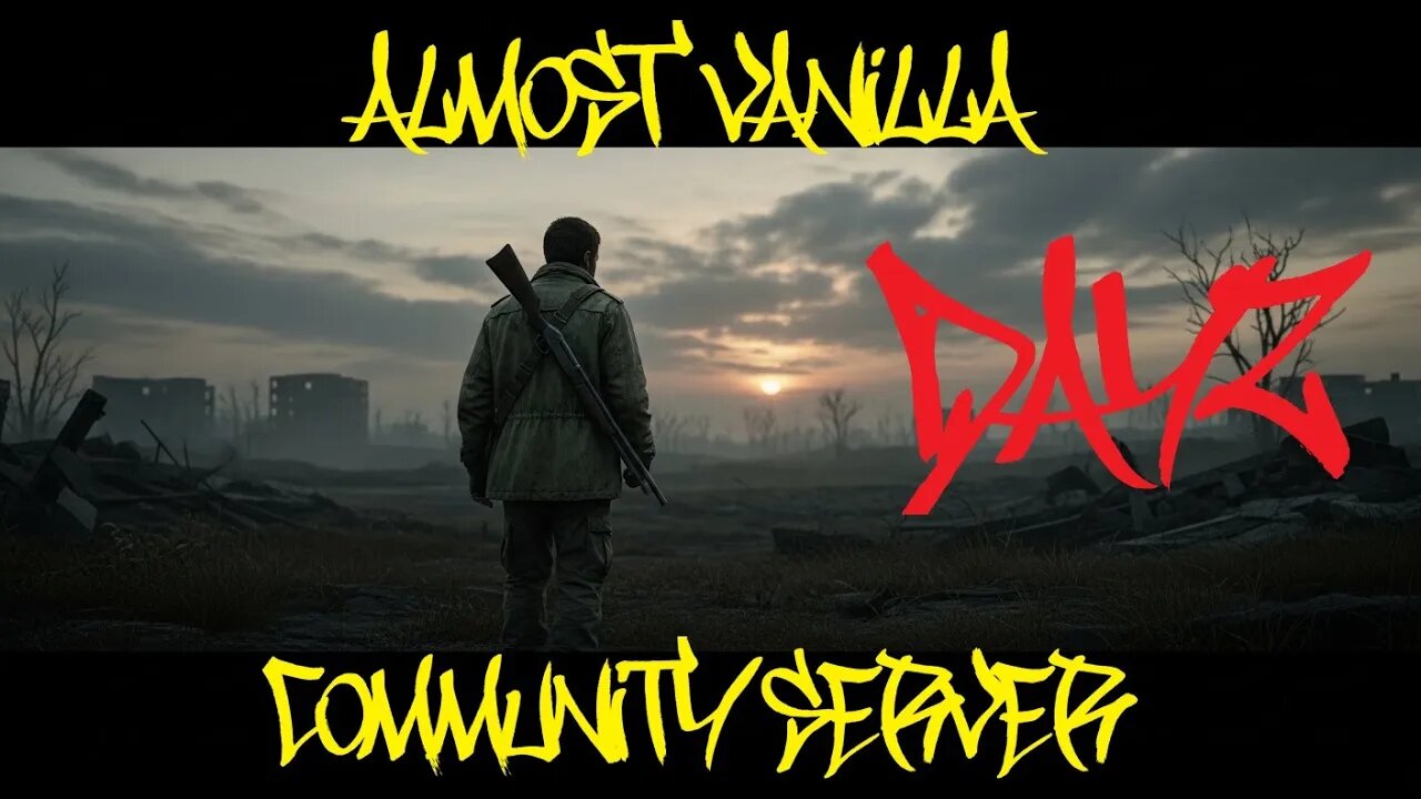 [DayZ] Almost Vanilla Community Server Trailer (PS4/PS5)