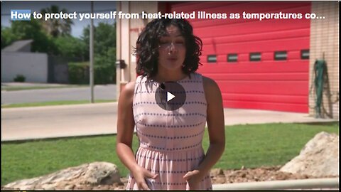 "Protection Against Heat-Related Illnesses Amid Rising Temperatures"
