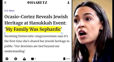 ALEXANDRIA OCASIO-CORTEZ (AOC) REVEALS JEWISH HERITAGE AT HANUKKAH EVENT: 'MY FAMILY WAS SEPHARDIC'