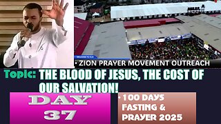 Day 37 | Sunday, August 10th, 2025 — Topic: THE BLOOD OF JESUS, THE COST OF OUR SALVATION