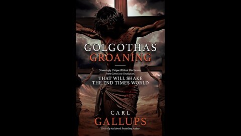 New Release Announcement! GOLGOTHA'S GROANING Carl Gallups - Defender Publishing