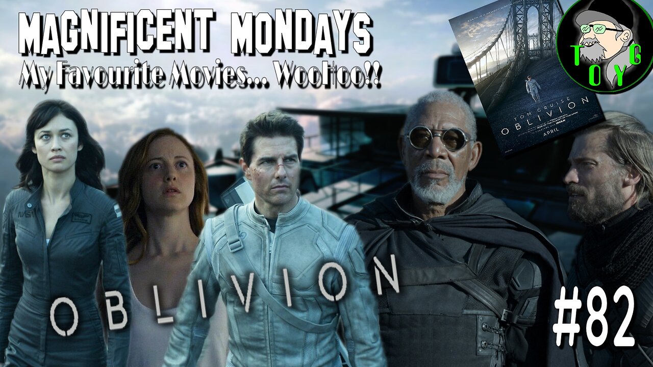 TOYG! Magnificent Mondays #82 - Oblivion (2013)