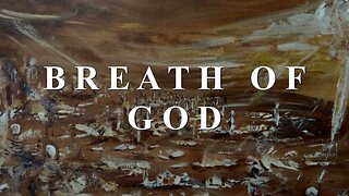 HOTC | The Breath of God | Friday January 9th, 2026