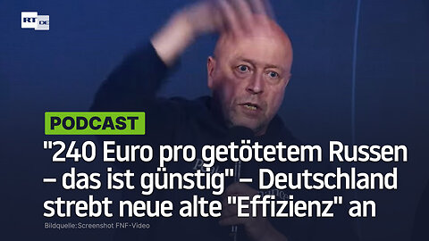 "240 Euro pro getötetem Russen – das ist günstig" – Deutschland strebt neue alte "Effizienz" an