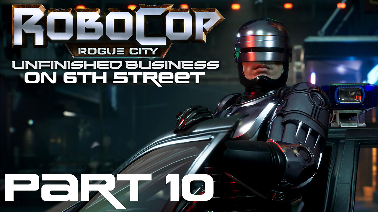 Murphy, Alex DCPD | Robocop: Unfinished Business Part 10