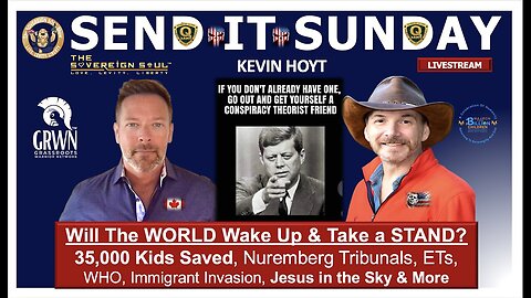 NCSWIC: 35,000 Kids Saved, Nuremberg Begins, ETs, WHO, Immigrant Invasion, Jesus in the Sky & More