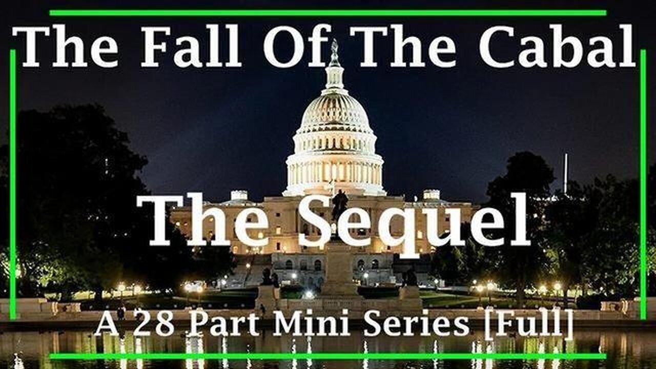 The Fall of the Cabal: Sequel Parts 1-28 [2023 Documentary By Janet Ossebaard & Cyntha Koeter]