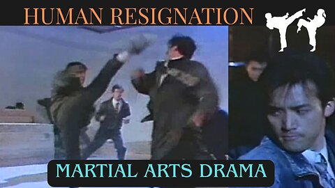 HUMAN RESIGNATION (1994) Korean Martial Arts Hit !