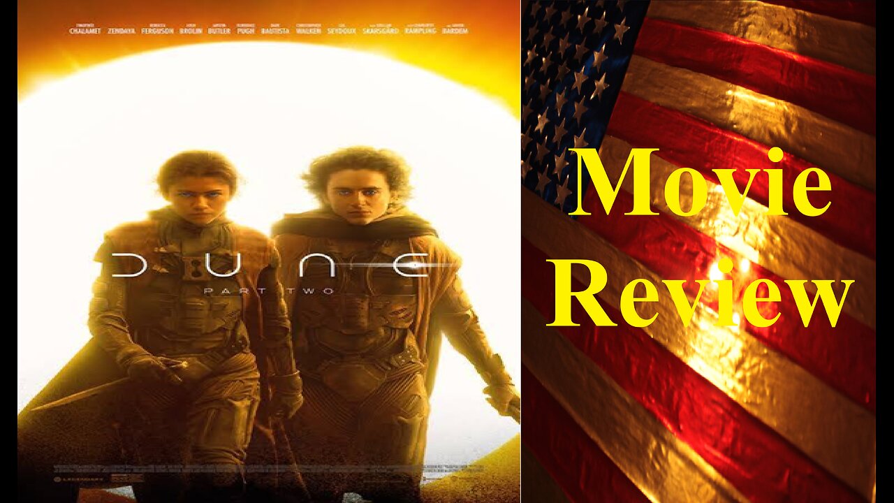 Dune: Part 2 (2024 Film) Review - A pretty good sequel!