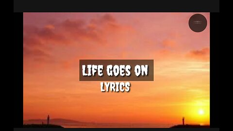 🎶 Life Goes On - Oliver Green | Lyrical Video | Speey_Spark 🎶