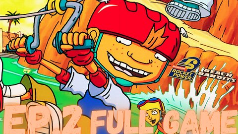 ROCKET POWER: BEACH BANDITS Gameplay Walkthrough EP.2- Golem Industrial FULL GAME