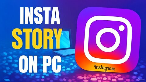 How to Upload Instagram Story from PC | 2025 Update - Laptop se instagram story kaise lagaye