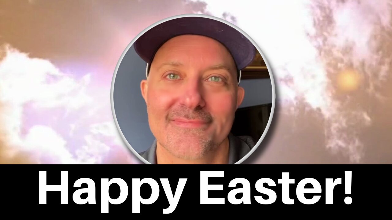 ChrisCHAT: Happy Easter!