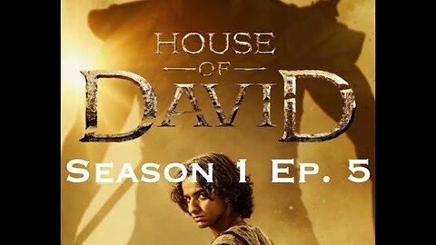 House of David: Season 1, Ep. 5