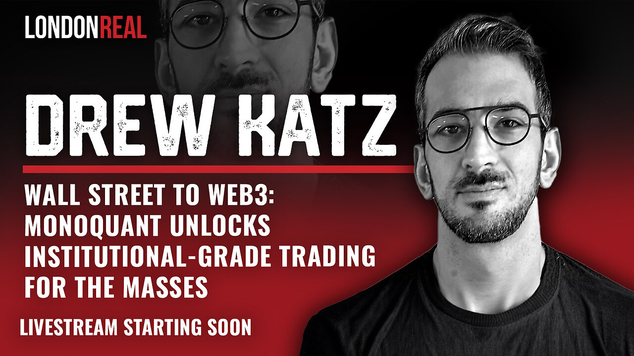 Drew Katz - Wall Street to Web3: Monoquant Unlocks Institutional-Grade Trading For The Masses