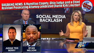 BREAKING NEWS: A Hamilton County Ohio Judge & Prosecuting Attorney celebrated Charlie Kirk’s murder!