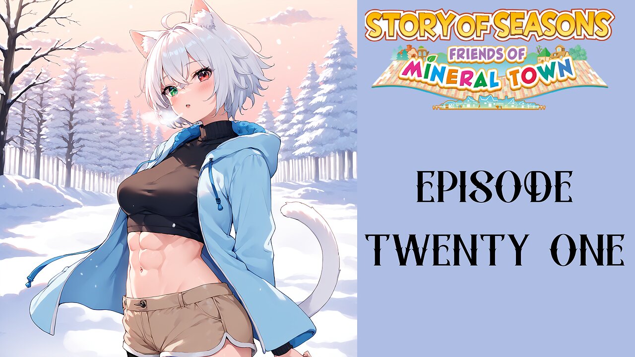 Story of Seasons Friends of Mineral Town S3 - 21