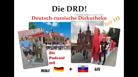 Die DRD! Deutsch-russische Diskutheke 10. Sendung