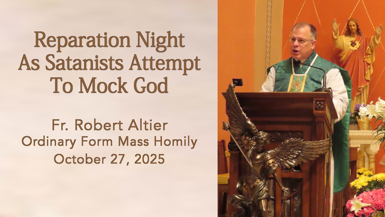 Reparation Night As Satanists Attempt To Mock God