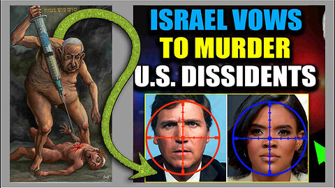 Israel Threatens Candace Owens and Tucker Carlson With Assassination: ‘Most Dangerous People In USA’