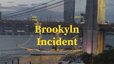 Brookyln bridge and ARM Cuauhtémoc Ship strike
