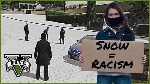 Snow's Racism Exposed in GTA 5 RP