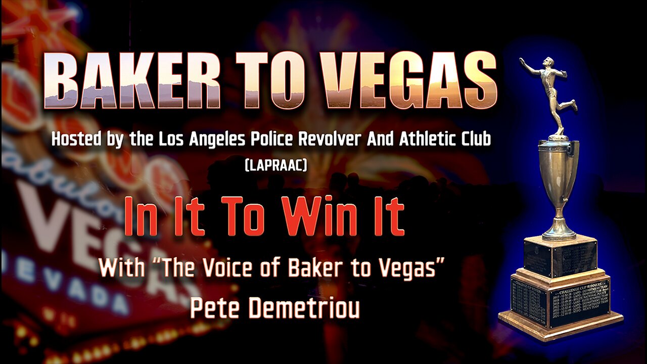 Trailer: Baker to Vegas: In It To Win It