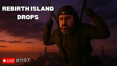 🔴LIVE - REBIRTH ISLAND DROPS (#1197)