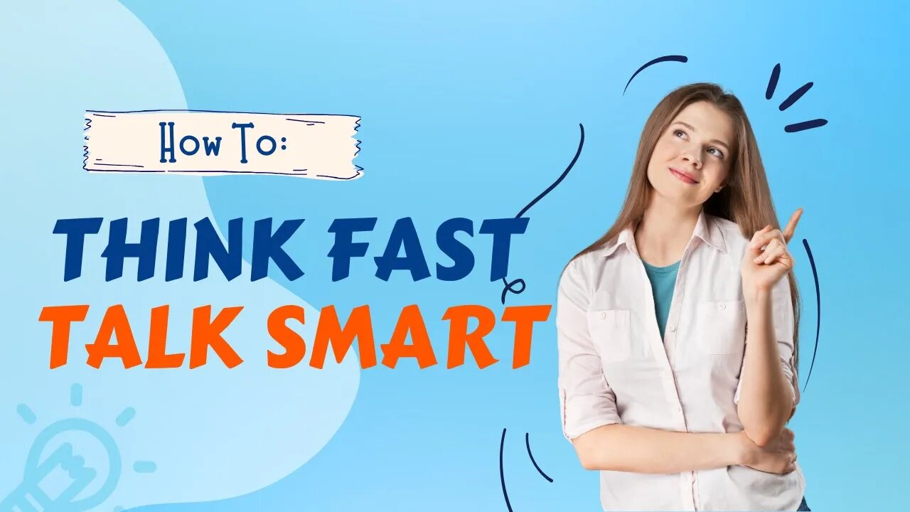 Think Faster, Talk Smarter_ How to Improve Your Mental Agility and Communication Skills